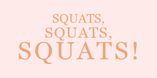 Squats